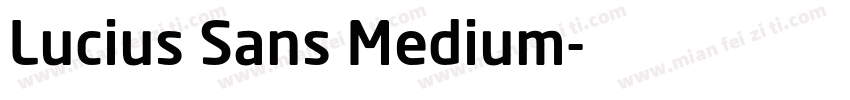 Lucius Sans Medium字体转换